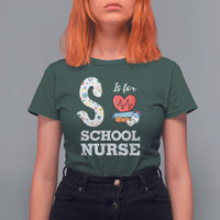 School Nurse T Shirt For Women S Is For School Nursing RN Nurse Appreciation - Wonder Print Shop