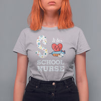 School Nurse T Shirt For Women S Is For School Nursing RN Nurse Appreciation - Wonder Print Shop