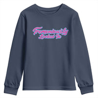 Tremendously Locked In Youth Sweatshirt Retro Motivational Quote - Wonder Print Shop