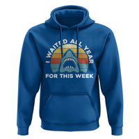 Funny Shark Lover Week Retro Hoodie I Waited All Year For This Week Ocean Wildlife - Wonder Print Shop