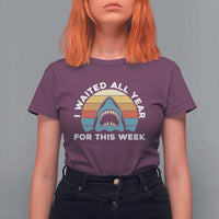 Funny Shark Lover Week Retro T Shirt For Women I Waited All Year For This Week Ocean Wildlife - Wonder Print Shop