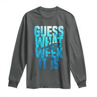 Funny Shark Lover Week Long Sleeve Shirt Guess What Week It Is Blue Ocean - Wonder Print Shop