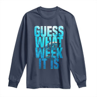 Funny Shark Lover Week Long Sleeve Shirt Guess What Week It Is Blue Ocean - Wonder Print Shop