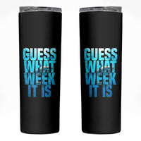 Funny Shark Lover Week Skinny Tumbler Guess What Week It Is Blue Ocean - Wonder Print Shop