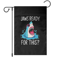 Funny Shark Lover Garden Flag Are Jaw Ready For This Ocean Wildlife - Wonder Print Shop