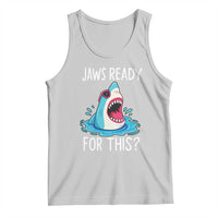 Funny Shark Lover Tank Top Are Jaw Ready For This Ocean Wildlife - Wonder Print Shop