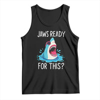Funny Shark Lover Tank Top Are Jaw Ready For This Ocean Wildlife - Wonder Print Shop