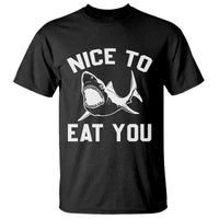 Funny Shark Lover T Shirt Nice To Eat You - Wonder Print Shop