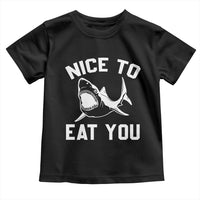 Funny Shark Lover Toddler T Shirt Nice To Eat You - Wonder Print Shop