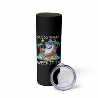 Funny Shark Lover Week Skinny Tumbler Week Guess What Week It Is Summer Beach - Wonder Print Shop