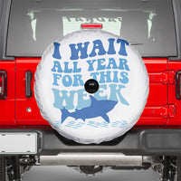Funny Shark Lover Week Spare Tire Cover I Wait All Year For This Week Ocean - Wonder Print Shop