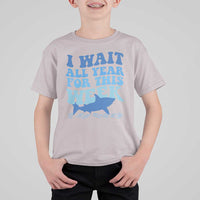 Funny Shark Lover Week T Shirt For Kid I Wait All Year For This Week Ocean - Wonder Print Shop