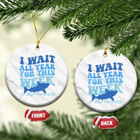 Funny Shark Lover Week Ceramic Ornament I Wait All Year For This Week Ocean - Wonder Print Shop