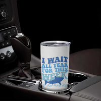 Funny Shark Lover Week Tumbler Cup I Wait All Year For This Week Ocean - Wonder Print Shop