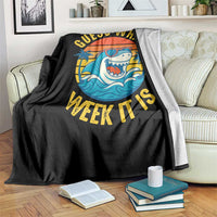 Funny Shark Lover Week Throw Blanket Guess What Week It Is Ocean Wildlife Retro Sunset - Wonder Print Shop