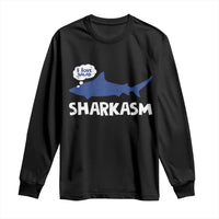 Funny Shark Sarcasm Long Sleeve Shirt Shark Sharkasm Marine Biology Vintage - Wonder Print Shop