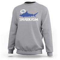 Funny Shark Sarcasm Sweatshirt Shark Sharkasm Marine Biology Vintage - Wonder Print Shop