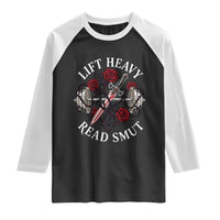 Lift Heavy Read Smut Funny Bookish Fitness Raglan Shirt Vintage Gothic Dagger Roses Weightlifting Spicy Romance Book Lover