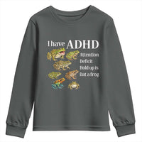 I Have ADHD Attention Deficit Hold up is Dat a Frog Youth Sweatshirt Funny Neurodiversity Humor Frogs Lover Meme
