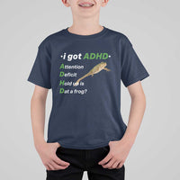 I Got ADHD Attention Deficit Hold Up Is Dat A Frog T Shirt For Kid Neurodiversity Humor Weirdcore