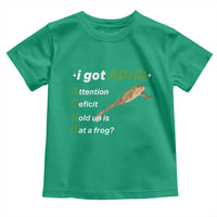 I Got ADHD Attention Deficit Hold Up Is Dat A Frog Toddler T Shirt Neurodiversity Humor Weirdcore