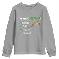 I Got ADHD Attention Deficit Hold Up Is Dat A Frog Youth Sweatshirt Neurodiversity Humor Weirdcore