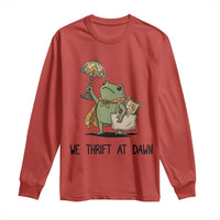 Funny Thrifting Frog Vintage Antique Hunter Long Sleeve Shirt We Thrift At Dawn Humor
