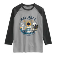 Mallorca Spain 2026 Total Solar Eclipse Raglan Shirt Sailing Cruise Totality Sail Explore Experience Travel Souvenir