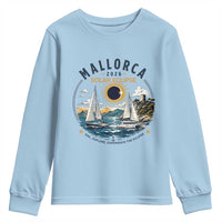 Mallorca Spain 2026 Total Solar Eclipse Youth Sweatshirt Sailing Cruise Totality Sail Explore Experience Travel Souvenir