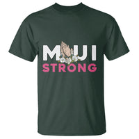 Maui Strong T Shirt Pray For Maui Hawaii Strong - Wonder Print Shop
