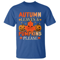 Fall Vibes T Shirt Autumn Leaves And Pumpkin Please Scary Pumpkin Halloween - Wonder Print Shop