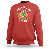 Teacher of Smart Cookies Christmas Gingerbread Man Sweatshirt Teacher of Smart Cookies - Wonder Print Shop