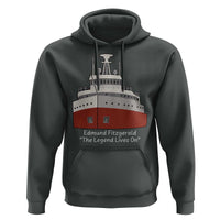 Edmund Fitzgerald Tribute Hoodie The Legend Lives On Great Lakes Freighter Memorial - Wonder Print Shop
