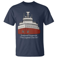 Edmund Fitzgerald Tribute T Shirt The Legend Lives On Great Lakes Freighter Memorial - Wonder Print Shop