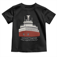 Edmund Fitzgerald Tribute Toddler T Shirt The Legend Lives On Great Lakes Freighter Memorial - Wonder Print Shop