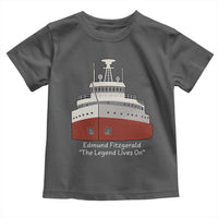 Edmund Fitzgerald Tribute Toddler T Shirt The Legend Lives On Great Lakes Freighter Memorial - Wonder Print Shop