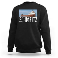 The Big Fitz Tribute Sweatshirt SS Edmund Fitzgerald Freighter Design for Great Lakes History - Wonder Print Shop