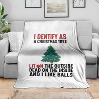 I Identify as a Christmas Tree Throw Blanket Funny Lit and Dead Inside Holiday Humor - Wonder Print Shop