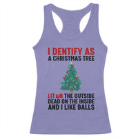 I Identify as a Christmas Tree Racerback Tank Top Funny Lit and Dead Inside Holiday Humor - Wonder Print Shop