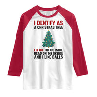 I Identify as a Christmas Tree Raglan Shirt Funny Lit and Dead Inside Holiday Humor - Wonder Print Shop
