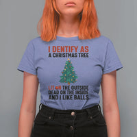 I Identify as a Christmas Tree T Shirt For Women Funny Lit and Dead Inside Holiday Humor - Wonder Print Shop