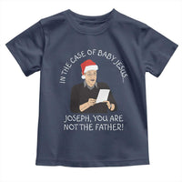 Funny Christmas Jesus Paternity Test Toddler T Shirt Joseph You Are Not the Father Holiday Humor - Wonder Print Shop