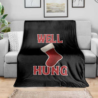 Funny Christmas Stocking Throw Blanket Well Hung Naughty Holiday Inappropriate Humor - Wonder Print Shop