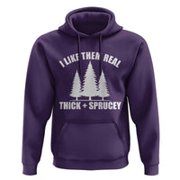 Funny Christmas Tree Hoodie I Like Them Real Thick and Sprucey Holiday Trees Pun - Wonder Print Shop