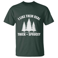 Funny Christmas Tree T Shirt I Like Them Real Thick and Sprucey Holiday Trees Pun - Wonder Print Shop