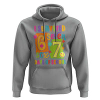 I Survived 67 Days of School Hoodie Funny 6 7 Six Seven Chaos Survivor for Students Teachers - Wonder Print Shop