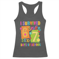 I Survived 67 Days of School Racerback Tank Top Funny 6 7 Six Seven Chaos Survivor for Students Teachers - Wonder Print Shop