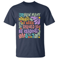 How Many Nights Should You Be Reading 6 7 T Shirt Retro Funny 67 Six Seven Meme Book Lover - Wonder Print Shop