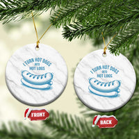 I Turn Hot Dogs Into Hot Logs Ceramic Ornament Funny Food Pun for BBQ Bros Toilet Humor Kings - Wonder Print Shop