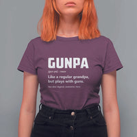 Cool Gun Grandpa Enthusiast T Shirt For Women Funny Gunpa Definition Like A Regular Grandpa But Plays With Guns - Wonder Print Shop